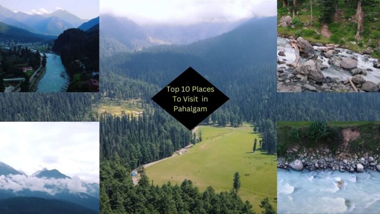 Places to Visit in Pahalgam