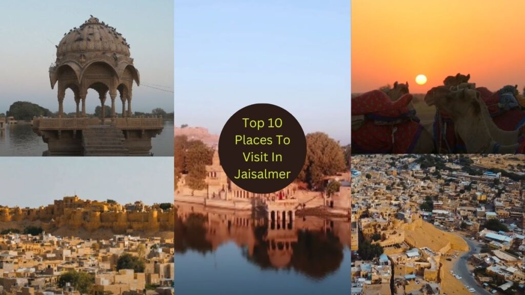 Places to Visit in Jaisalmer