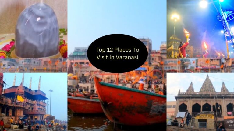 Places to Visit in Varanasi