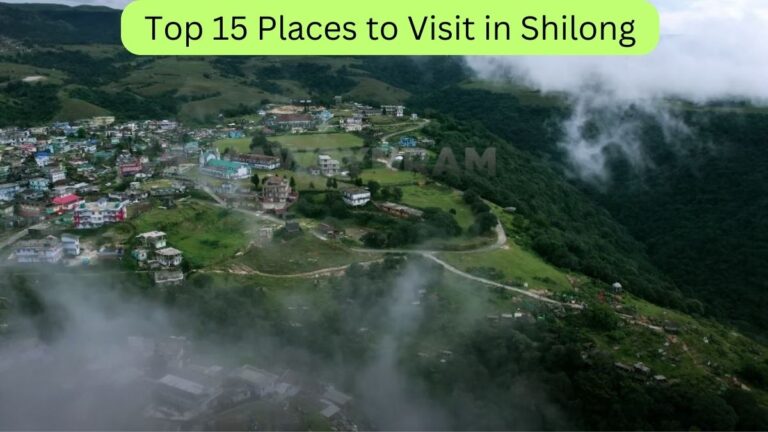 Places to Visit in Shilong