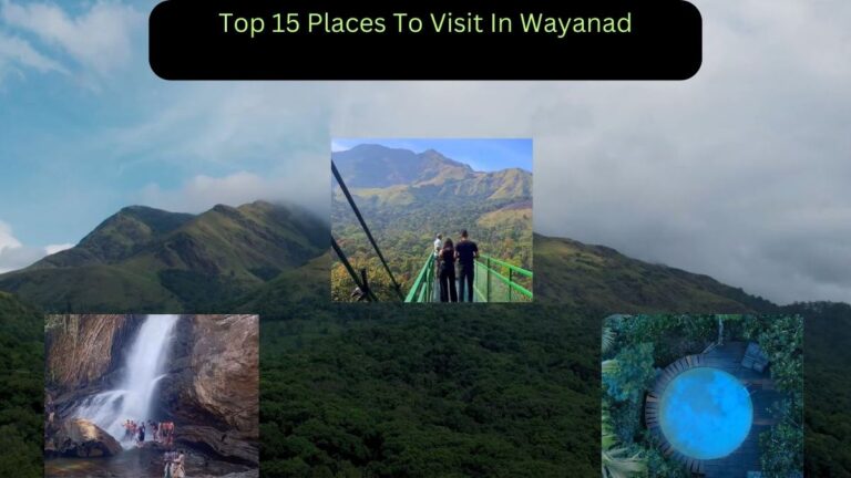 Places to Visit in Wayanad