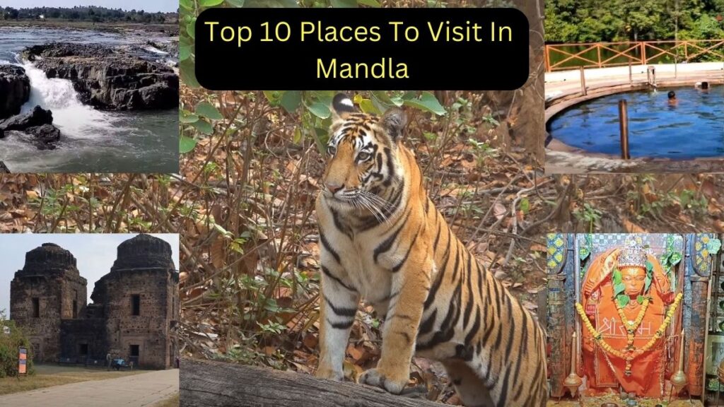 Places to Visit in Mandla