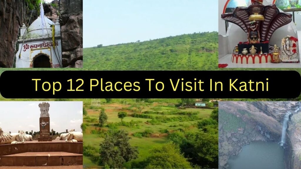 Places to Visit in Katni