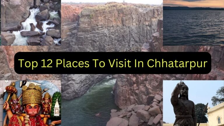 Places to Visit in Chhatarpur